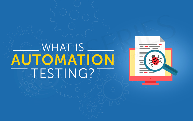 What Is Automation Testing 9SPL